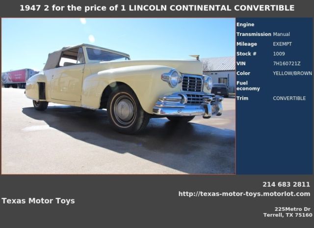 1947 2 for the price of 1 LINCOLN CONTINENTAL CONVERTIBLE Must See 1947 Lincoln Continental