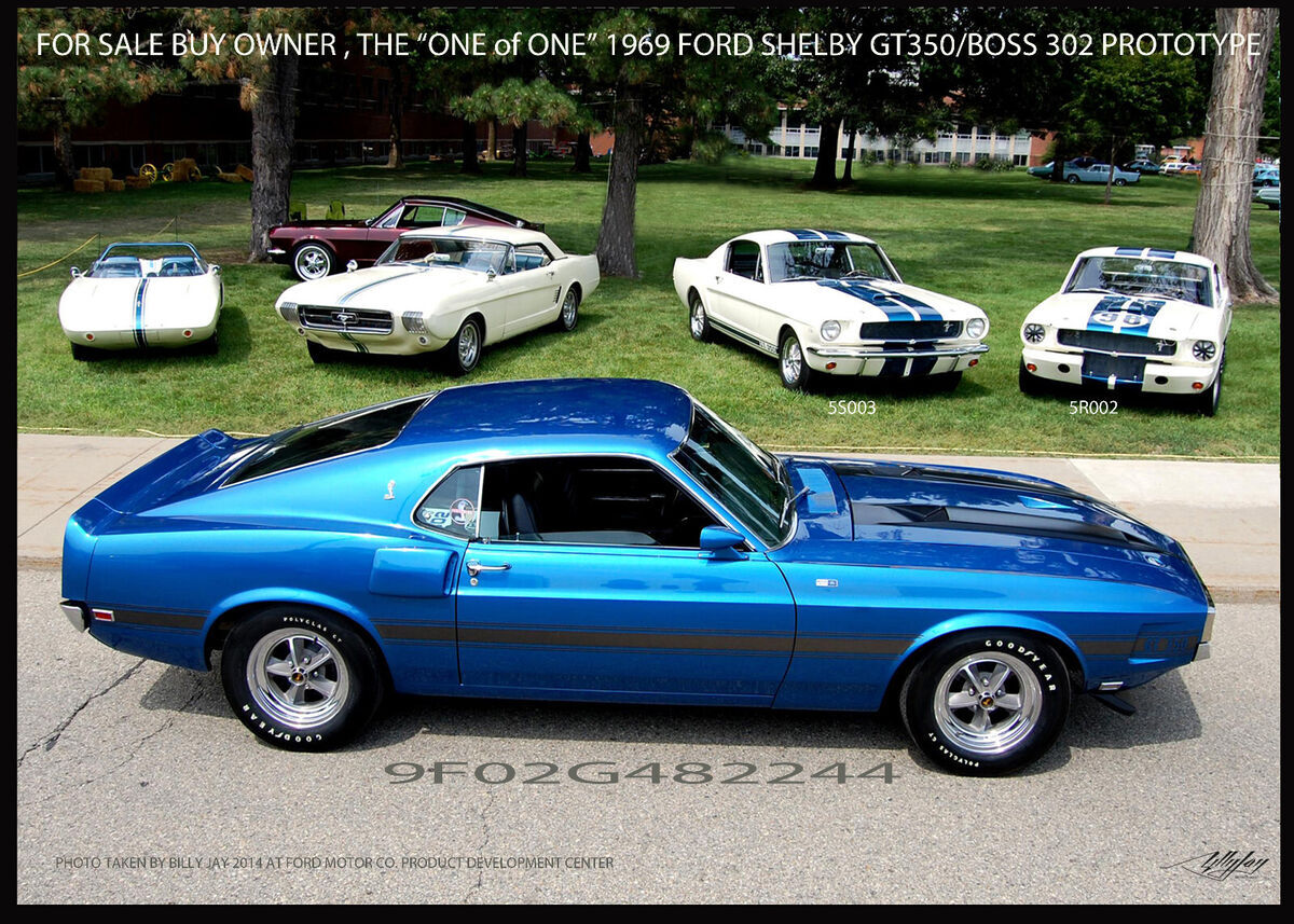 1969 Shelby GT350 Prototype Boss 302 "THE BOSS SHELBY" 1969 Shelby GT