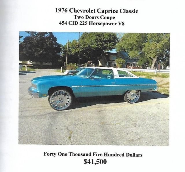 1976 Chevrolet Caprice Classic. Real head turner & great to cruise in. Must see! 1976 Chevrolet Caprice