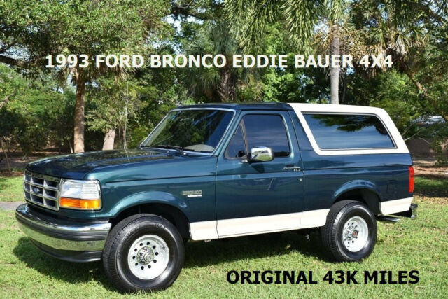 1993 FORD BRONCO EDDIE BAUER 4X4 ORIGINAL 43K MILES CLEAN CARFAX FULLY SERVICED 1993 Ford Bronco FORD BRONCO EDDIE BAUER 4X4 MUST SEE ORIGINAL 43K MILES