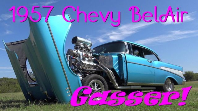 598 BIG BLOCK/871 BLOWER/INTERCOOLER BIG $ BUILD INSANE Street Rod Strip Racing 1957 Chevrolet Bel Air/150/210 GASSER HARDTOP