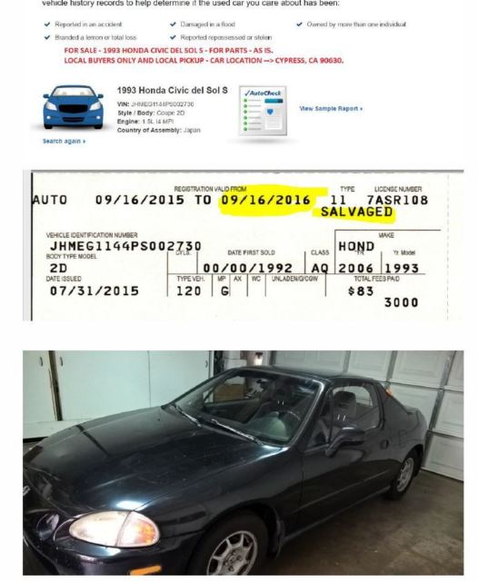 SOLD FOR PARTS; AS-IS; 1993 HONDA DEL SOL 1993 Honda Del Sol