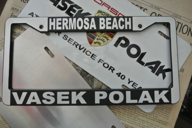 Vasek Polak. License Plate Insert. License Plate Frame. 1974 Porsche Other
