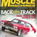 • 1970 Chevelle SS 454 automatic, 550 HP, PS, PB, AM/FM stereo 8-track player