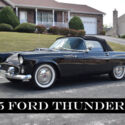 1955 Ford Thunderbird 292 V-8 Automatic Same owner for 35 years VG Cond.