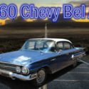 1960 Chevrolet Bel Air All Original Condition - Arizona Car - Very Cool Cruiser