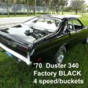 1970 Plymouth Duster 340 4speed - Factory original TX9 BLACK CAR/Totally redone