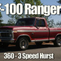 1973 F100 Ranger.  360 FE ,  Factory AC , Hurst Shift ,Headers, Glasspaks.