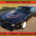 1976 Pontiac Firebird Trans Am BUILT for Speed Handling Comfort and LOOKS
