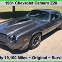 1981 Chevrolet Camaro Z28  ONLY 19100 Miles Awesome SURVIVOR No Modifications