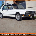 1987 BMW 528E SUPER ETA! ORIGINAL CALIFORNIA E28 RARE 5 SPEED STICK! NO RESERVE!