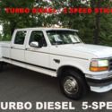 1992 FORD F350 CREW CAB * TURBO DIESEL * DUALLY *