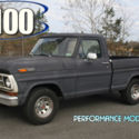 Ford F100 Short Bed - Mean Little 5th Gen. FREE SHIPPING 24 hours Left !