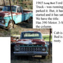 Old 1965 Ford Pickup Truck for Parts or to Rebuild